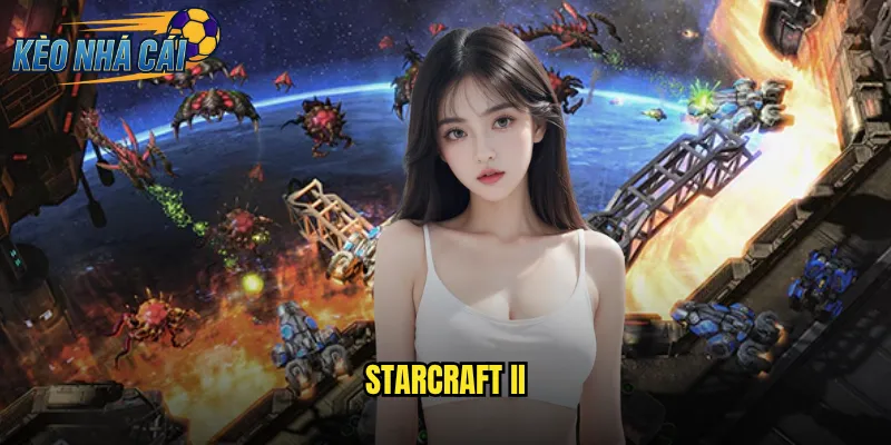 StarCraft II Kèo Nhà Cái Cược Esports Chiến Thuật Đỉnh Cao Nhất 1 StarCraft II