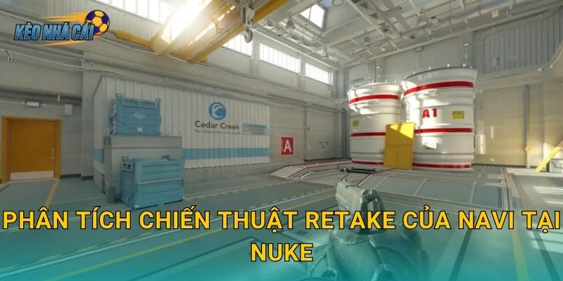Phân tích chiến thuật retake của NAVI tại Nuke – Kèo nhà cái bóc tách bí quyết thống trị bản đồ phức tạp nhất